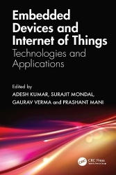 Embedded Devices and Internet of Things - Technologies, and Applications