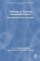 Pathways to Teaching Sustainable Finance - Reconsidering Finance Education