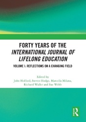 Forty Years of the International Journal of Lifelong Education, Volume I - Reflections on a Changing Field