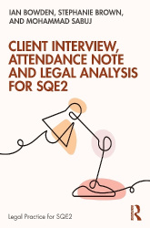 Client Interview, Attendance Note and Legal Analysis for SQE2
