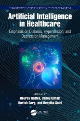 Artificial Intelligence in Healthcare - Emphasis on Diabetes, Hypertension, and Depression Management