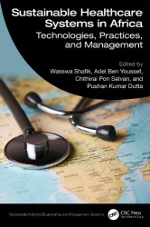 Sustainable Healthcare Systems in Africa - Technologies, Practices, and Management