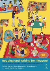 Reading and Writing for Pleasure - An Evidence-Informed Framework for Practice