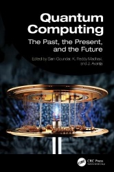 Quantum Computing - The Past, the Present, and the Future