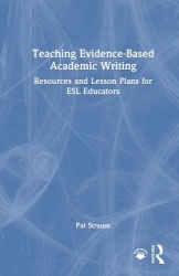 Teaching Evidence-Based Academic Writing for ESL Educators - Resources and Lesson Plans