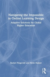 Navigating the Impossible in Online Learning Design - Adaptive Solutions for Global Higher Education
