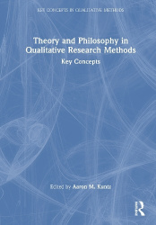 Theory and Philosophy in Qualitative Research Methods - Key Concepts