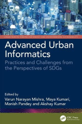 Advanced Urban Informatics - Practices and Challenges from the Perspectives of SDGs