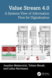 Value Stream 4.0 - A Systems View of Information Flow for Digitalization