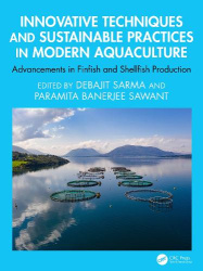 Innovative Techniques and Sustainable Practices in Modern Aquaculture - Advancements in Finfish and Shellfish Production