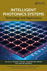 Intelligent Photonics Systems - Technology and Applications