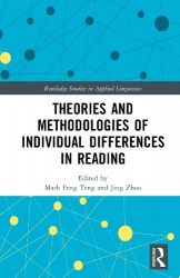 Theories and Methodologies of Individual Differences in Reading