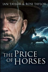 The Price of Horses - Large Print Edition