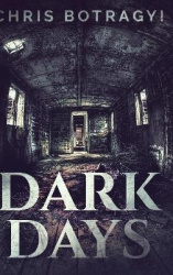 Dark Days: Large Print Hardcover Edition