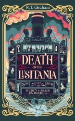 Death on the Lusitania - 'An Instant Classic' Daily Mail
