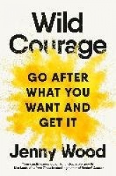 Wild Courage