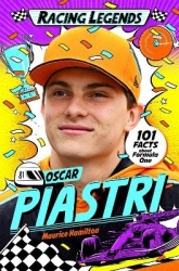 Racing Legends: Oscar Piastri - 101 Facts about Formula One