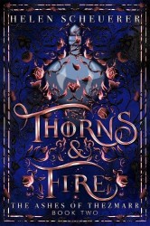 Thorns&Fire