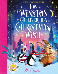 How Winston Delivered a Christmas Wish - A Christmas Story in Twenty-Four-and-a-Half Chapters