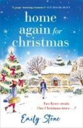 Home Again for Christmas - Escape with the perfect holiday romance with crackling chemistry
