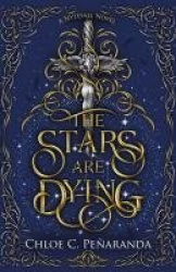 The Stars are Dying