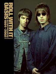 Roll With It - Oasis in Photographs 1994–2002