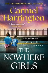 The Nowhere Girls - the brand-new unputdownable thriller from the bestselling author of The Stolen Child