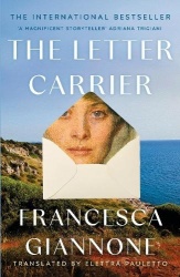 The Letter Carrier - The sweeping international bestseller of one woman loved by two brothers