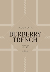 The Story of the Burberry Trench