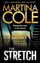 The Stretch - The explosive new novel from the iconic queen of crime, back writing solo and at the top of her game