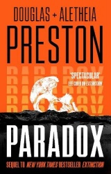 Paradox - a twisty supernatural-themed thriller and sequel to New York Times bestselling novel Extinction