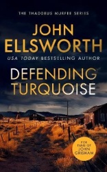 Defending Turquoise - A page-turning legal thriller