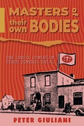 Masters of Their Own Bodies - The Great Canadian Birth Control Trial