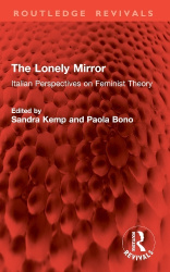 The Lonely Mirror - Italian Perspectives on Feminist Theory