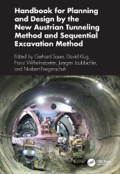 Handbook for Planning and Design by the New Austrian Tunneling Method and Sequential Excavation Method