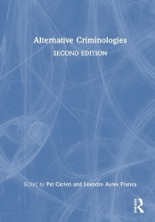 Alternative Criminologies