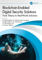 Blockchain-Enabled Digital Security Solutions - From Theory to Real-World Solutions