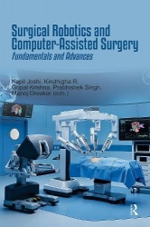 Surgical Robotics and Computer-Assisted Surgery - Fundamentals and Advances
