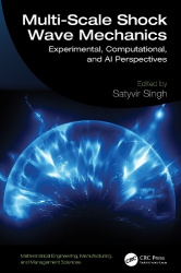 Multi-Scale Shock Wave Mechanics - Experimental, Computational, and AI Perspectives