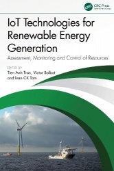 IoT Technologies for Renewable Energy Generation - Assessment, Monitoring and Control of Resources