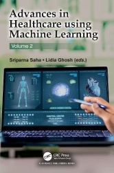 Advances in Healthcare Using Machine Learning - Volume 2