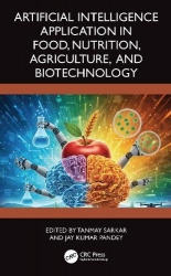 Artificial Intelligence Application in Food, Nutrition, Agriculture, and Biotechnology