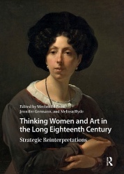 Thinking Women and Art in the Long Eighteenth Century - Strategic Reinterpretations