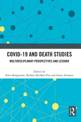 Covid-19 and Death Studies - Multidisciplinary Perspectives and Lessons