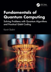 Fundamentals of Quantum Computing - Solving Problems with Quantum Algorithms and Practical Qiskit Coding