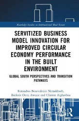 Servitized Business Model Innovation for Improved Circular Economy Performance in the Built Environment - Global South Perspecti