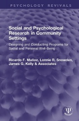 Social and Psychological Research in Community Settings - Designing and Conducting Programs for Social and Personal Well-Being