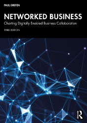 Networked Business - Charting Digitally Enabled Business Collaboration