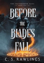Before The Blades Fall