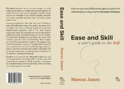 Ease and Skill - A User's Guide to the Self